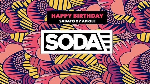 Happy B-Day SODA • Circolo degli Illuminati