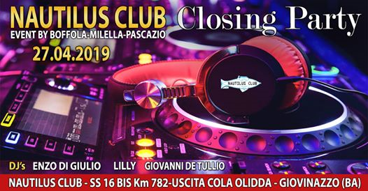 Closing Party at Nautilus Club - 27.4 - Dj Set