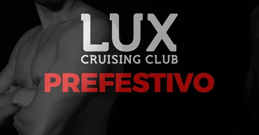 LUX CLUB - Prefestivo