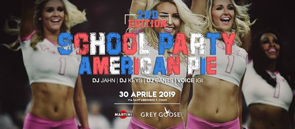 School Party "American Pie" 2nd Edition