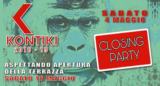 Sabato 4 Maggio - DANCE HALL - Closing Party Kontiki