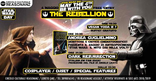 The Rebellion: Star Wars Day - con Andrea Guglielmino & manymore
