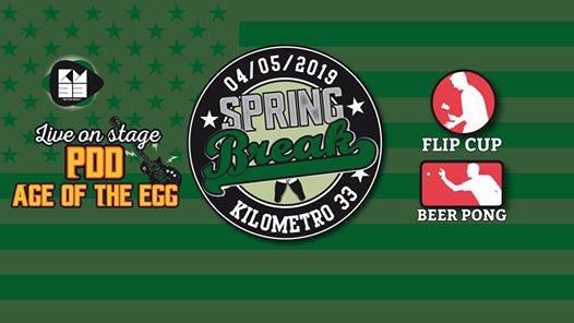 SpringBreak Night • Torneo di BeerPong • w/PDD & Age of the Egg