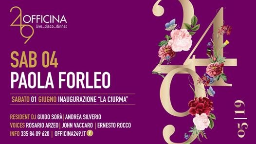 Officina249 Sab 4/5 Live Paola Forleo & Disco-3358409620 Enzo