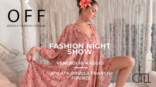 Fashion Night Show / La Cena, la Sfilata, Il Party