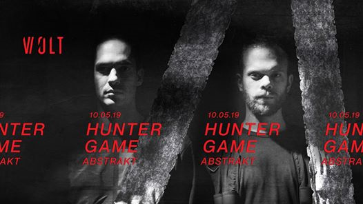 10.05 Hunter/Game + Abstrakt