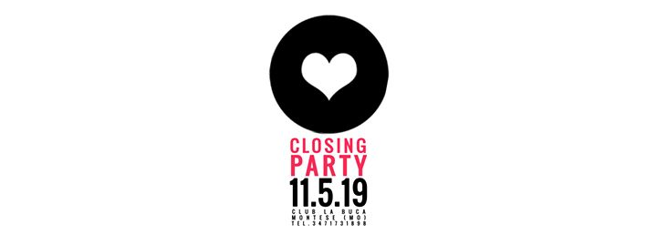 Closing Party / La Buca