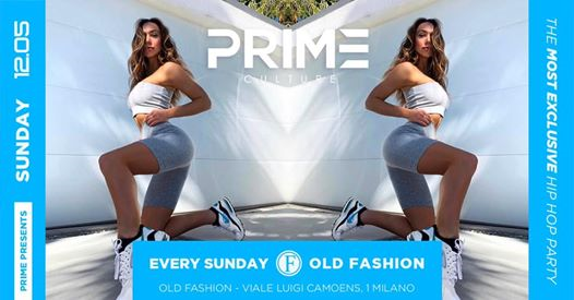 PRIME Culture at Old Fashion Club 12.05.2019