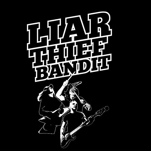Liar Thief Bandit (Rock'n'Roll, Classic Rock from Sweden)