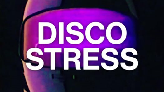Disco Stress w/ LUCA