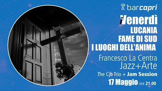 Bar Capri 17/5 - Francesco La Centra - Lucania Fame di Sud