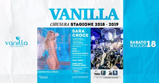 Sabato 18 Maggio - Chiusura Vanilla 2018-2019