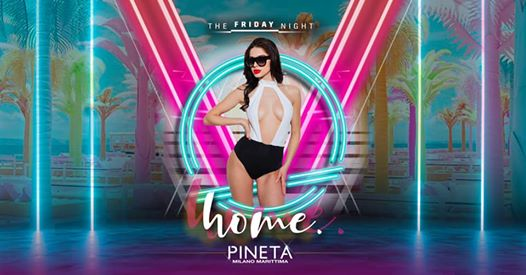 24.05 Pineta Home •the friday night•