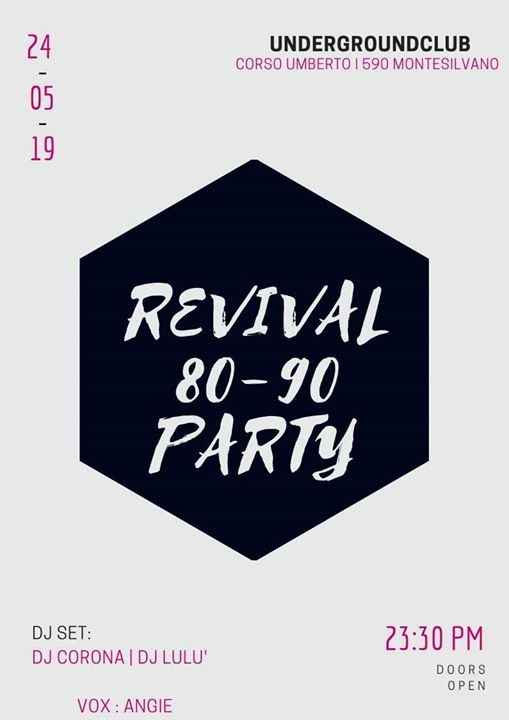 Revival 80 90 PARTY