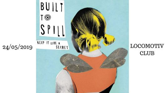 Sold Out - Murato! Built To Spill live at Locomotiv Club