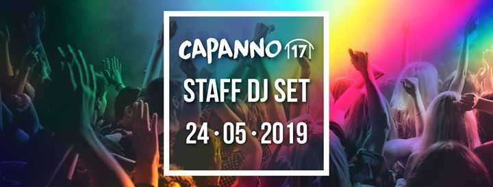 Capanno Staff DjSet at Capanno17