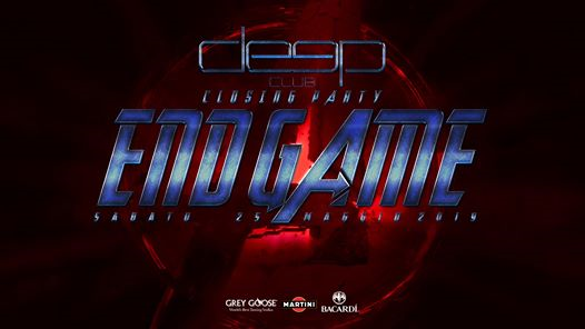 25.05 → END GAME → Deep Club Closing Party