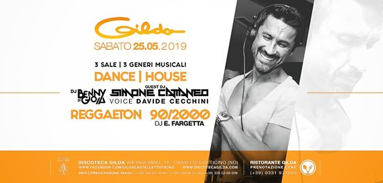Discoteca Gilda • Guest Dj Cattaneo • Sabato 25 Maggio 2019