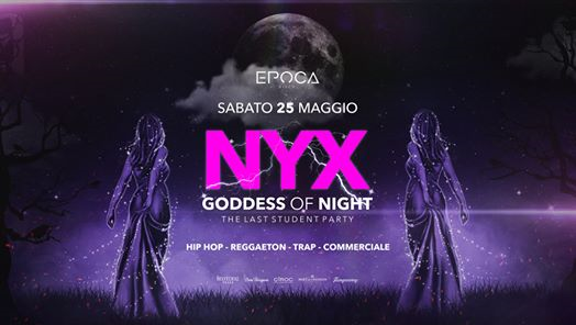 Epoca / NYX Goddess Of Night