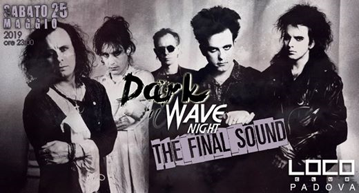Dark 'n' Wave Night | The Final Sound