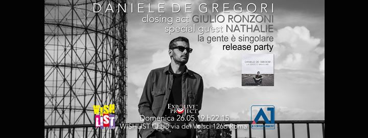 Daniele De Gregori, guest Nathalie, Giulio Ronzoni // Wishlist