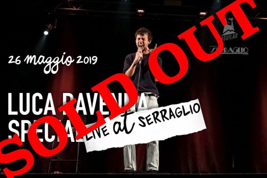 Luca Ravenna Special - live at Serraglio: SOLD OUT