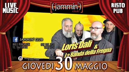 La Banda Della Fregna - Live and Stand Up Commedy@Jammin' Club