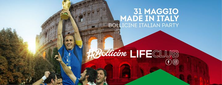 Made in Italy - Bollicine italian party _ Venerdì 31.05.19
