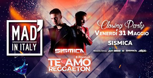 Closing Party - Sismica presentano: Te Amo Reggaeton