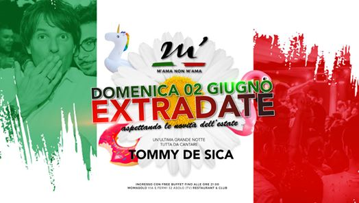 M'AMA NON M'AMA/Tommy De Sica Extradate