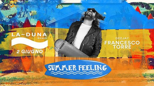La~DUNA BEACH "Summer Feeling" Domenica 2 giugno2019