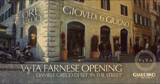 Opening VyTA Farnese // Dancing in the Street