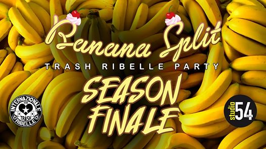 Banana Split - Trash Ribelle Party at Studio54 - Season Finale