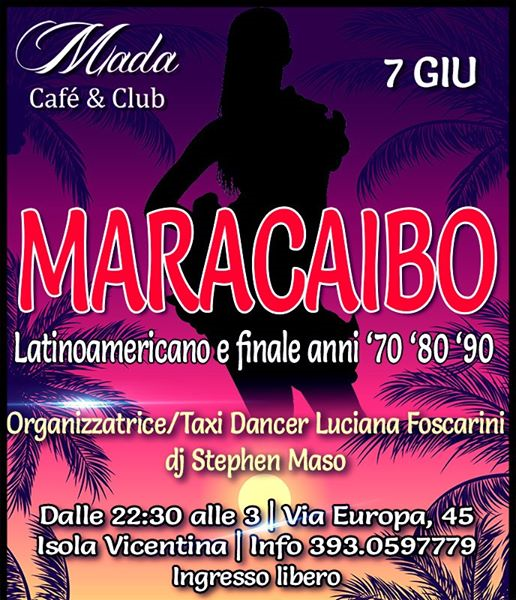 Maracaibo Summer Edition @Mada Cafè Club