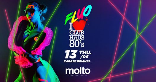 Club Haus 80's Fluo Party