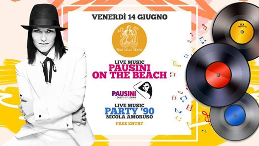 14.06 ☆ PARTY '90 & Pausini Tribute Band ☆ @Baia delle Sirene!