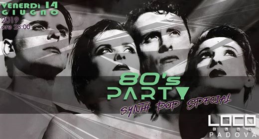 80's Party | Synth Pop special