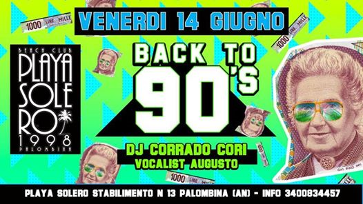 Venerdi 14.06 Playa Solero “Back to 90’s - Aqua remember”