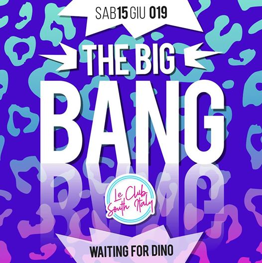 The Big Bang - Waiting for Dino