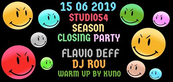 Season Closing Party w.Flavio Deff,Dj Rou,Kuno at Studio54