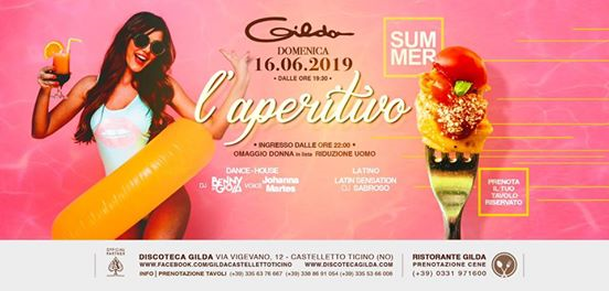 Discoteca Gilda • Aperitivo Live & Club • Domenica 16Giugno 2019