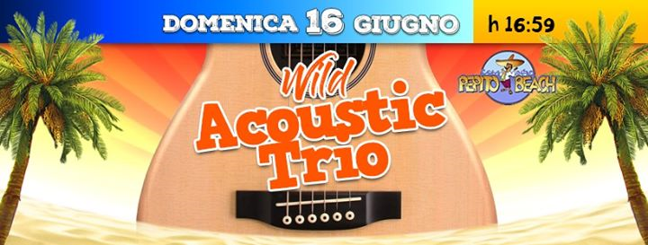 Pepito Beach 16.06 La domenica Freshh w/Wild Acoustic Trio