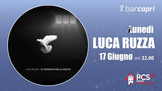 Bar Capri 17/6 - Luca Ruzza - Mezzi Concerti