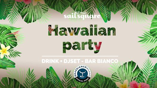 Hawaiian Party - Sailsquare