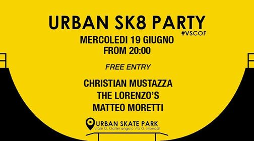 URBAN SK8 PARTY by VSCOF (free entry)