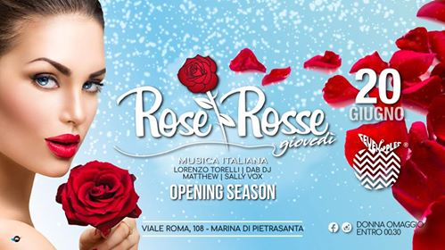 ROSE ROSSE | Opening Party