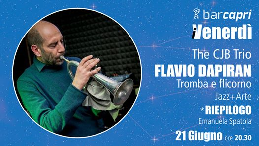 Bar Capri 21/6 - The CJB Trio guest Flavio Dapiran