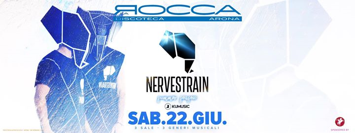 Sab. 22/06 Nervestrain c/o La Rocca Gold