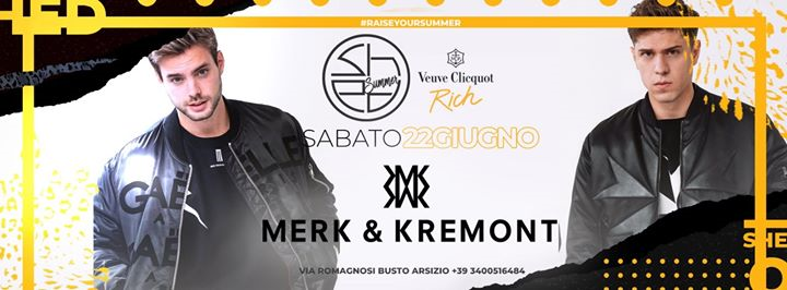 Sab 22 / Official party Veuve Clicquot RICH / Merk & Kremont