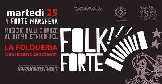 FolkForte con La Folqueria - Bal folk a Forte Marghera